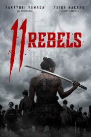 11 Rebels (2024)